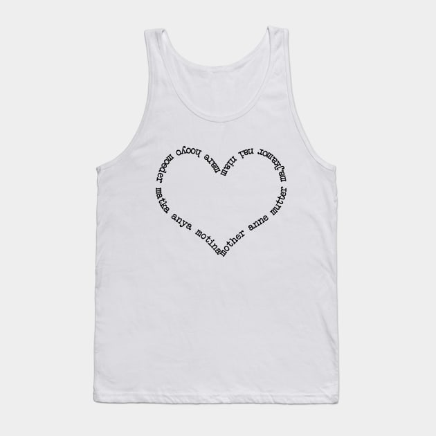 Mother (multilingual) Tank Top by hedehede